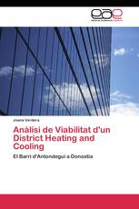 Anàlisi de Viabilitat d'un District Heating and Cooling