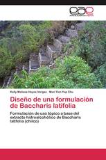 Diseño de una formulación de Baccharis latifolia