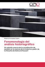 Fenomenología del análisis historiográfico