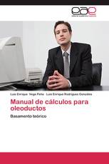 Manual de cálculos para oleoductos