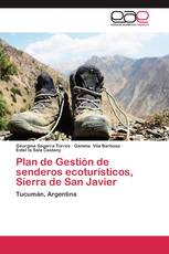 Plan de Gestión de senderos ecoturísticos, Sierra de San Javier