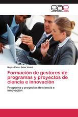 Formación de gestores de programas y proyectos de ciencia e innovación