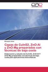 Capas de CuInS2, ZnO:Al y ZnO:Mg preparadas con técnicas de bajo coste