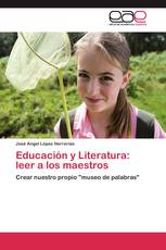 Educación y Literatura: leer a los maestros