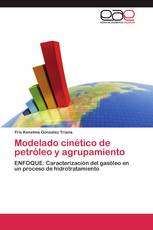 Modelado cinético de petróleo y agrupamiento