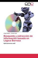 Búsqueda y extracción de información basada en Lógica Borrosa