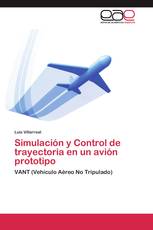 Simulación y Control de trayectoria en un avión prototipo
