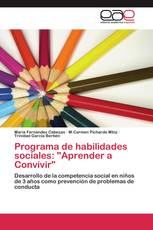 Programa de habilidades sociales: "Aprender a Convivir"