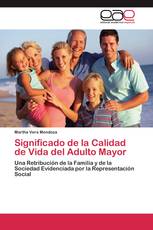 Significado de la Calidad de Vida del Adulto Mayor