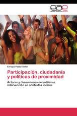 Participación, ciudadanía y políticas de proximidad