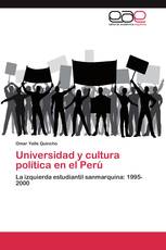 Universidad y cultura política en el Perú