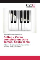 Solfeo - Curso completo en ocho tomos. Sexto tomo