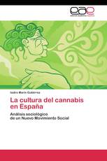 La cultura del cannabis en España