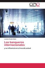 Los banqueros internacionales