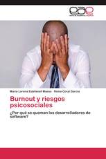 Burnout y riesgos psicosociales