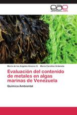 Evaluación del contenido de metales en algas marinas de Venezuela