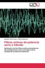 Filtros activos de potencia serie e híbrido