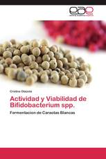 Actividad y Viabilidad de Bifidobacterium spp.