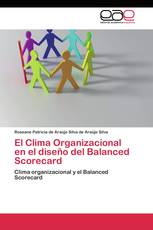 El Clima Organizacional en el diseño del Balanced Scorecard