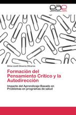 Formación del Pensamiento Crítico y la Autodirección