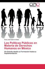 Las Políticas Públicas en Materia de Derechos Humanos en México