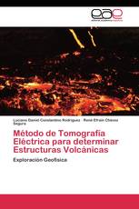 Método de Tomografía Eléctrica para determinar Estructuras Volcánicas