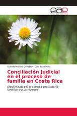Conciliación Judicial en el proceso de familia en Costa Rica