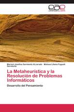 La Metaheurística y la Resolución de Problemas Informáticos