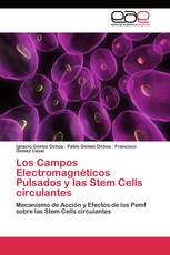 Los Campos Electromagnéticos Pulsados y las Stem Cells circulantes