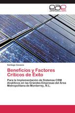 Beneficios y Factores Críticos de Éxito