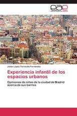 Experiencia infantil de los espacios urbanos