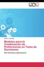 Modelos para la Combinación de Preferencias en Toma de Decisiones