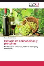 Historia de aminoácidos y proteínas