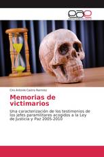 Memorias de victimarios