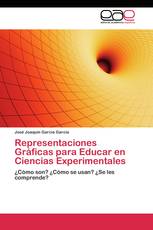 Representaciones Gráficas para Educar en Ciencias Experimentales