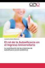 El rol de la Autoeficacia en el Ingreso Universitario