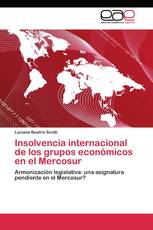 Insolvencia internacional de los grupos económicos en el Mercosur