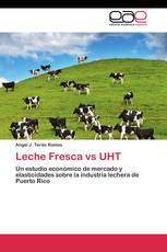 Leche Fresca vs UHT