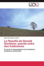 La filosofía de Donald Davidson- puente entre dos tradiciones