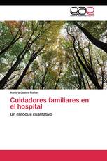 Cuidadores familiares en el hospital