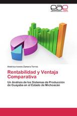 Rentabilidad y Ventaja Comparativa