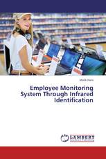 Employee Monitoring System Through Infrared Identification