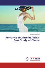 Romance Tourism in Africa-Case Study of Ghana