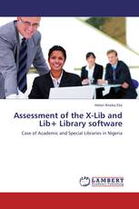 Assessment of the X-Lib and Lib+ Library software