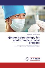 Injection sclerotherapy for adult complete rectal prolapse