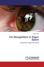 Iris Recognition In Eigen Space