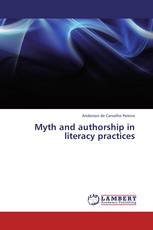 Myth and authorship in literacy practices