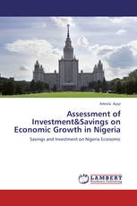 Assessment of Investment&Savings on Economic Growth in Nigeria
