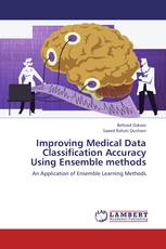 Improving Medical Data Classification Accuracy Using Ensemble methods