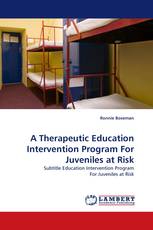 A Therapeutic Education Intervention Program For Juveniles at Risk